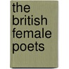 The British Female Poets by George Washington Bethune