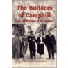 The Builders Of Camphill by Friedwart Bock