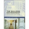 The Building Environment by Vaughn Bradshaw