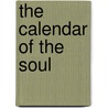 The Calendar Of The Soul door Karl König