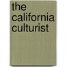 The California Culturist door Onbekend