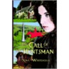 The Call Of The Huntsman door Nina Whitehouse