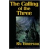 The Calling of the Three door Ru Emerson