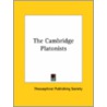 The Cambridge Platonists by Publish Theosophical Publishing Society