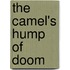 The Camel's Hump Of Doom