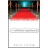 The Celebrity Experience by Donna Cutting