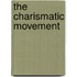 The Charismatic Movement