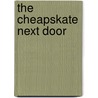 The Cheapskate Next Door door Jeff Yeager