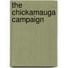 The Chickamauga Campaign door Onbekend