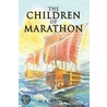 The Children of Marathon door W.S. Walton