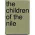 The Children of the Nile