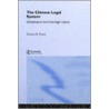 The Chinese Legal System door Pitman B. Potter