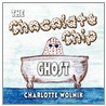The Chocolate Chip Ghost door Charlotte Wolnik