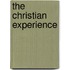 The Christian Experience
