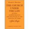 The Church Under the Law door Ronald Albert Marchant
