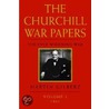 The Churchill War Papers by Martin Gilbert