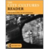 The City Cultures Reader door Tim Hall