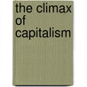 The Climax Of Capitalism by Tom Kemp