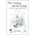 The Coming and the Going