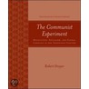 The Communist Experiment by Robert Strayer