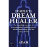 The Complete Dreamhealer door Satan