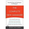 The Complete New Manager by John Zenger
