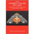 The Cosmic Pulse Of Life