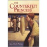 The Counterfeit Princess door Jane Resh Thomas
