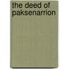 The Deed Of Paksenarrion door Elizabeth Moon