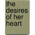 The Desires of Her Heart