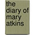 The Diary Of Mary Atkins