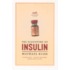 The Discovery of Insulin