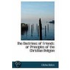 The Doctrines Of Friends door Elisha Bates