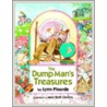 The Dump Man's Treasures door Lynn Plourde