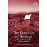 The Dynamics Of Heritage door Laurence Gouri�vidis