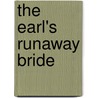 The Earl's Runaway Bride door Sarah Mallory