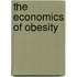 The Economics Of Obesity