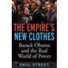 The Empire's New Clothes by Paul Street