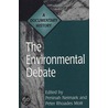 The Environmental Debate by Unknown