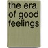 The Era Of Good Feelings