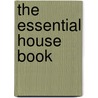The Essential House Book door Terrence Conran