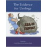 The Evidence For Urology door Muir Gordon