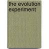 The Evolution Experiment door Mangusi Eric