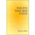 The Eye That Sees Itself