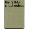 The Faithful Shepherdess by John Fletcher