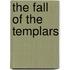 The Fall of the Templars