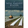 The Fatal Harvest Reader door Onbekend
