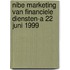 Nibe marketing van financiele diensten-A 22 juni 1999