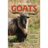 The Field Guide to Goats door Cheryl Kimball