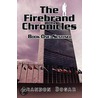 The Firebrand Chronicles door Brandon Bogar